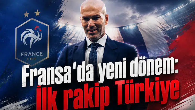 Fransa'da yeni dönem: İlk rakip Türkiye