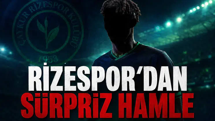 Rizespor'dan Sürpriz Hamle