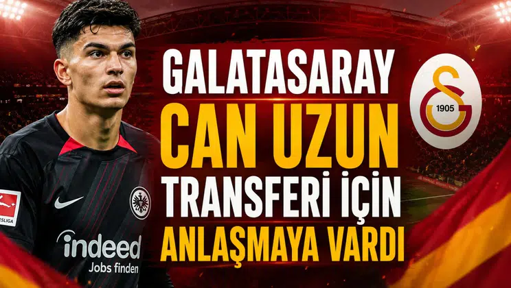 Galatasaray Can Uzun transferi için anlaşmaya vardı