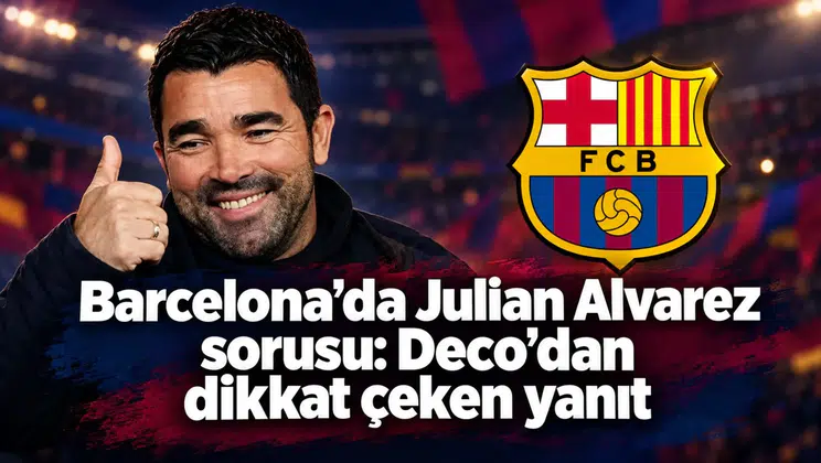Barcelona’da Julian Alvarez sorusu: Deco’dan dikkat çeken yanıt