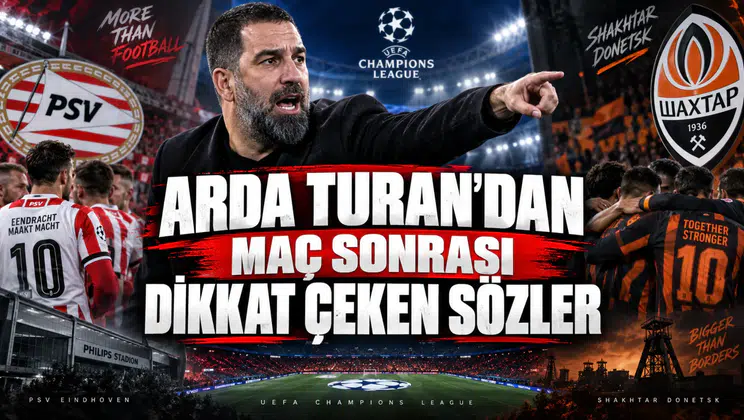 ARDA TURAN’DAN MAÇ SONRASI DİKKAT ÇEKEN SÖZLER