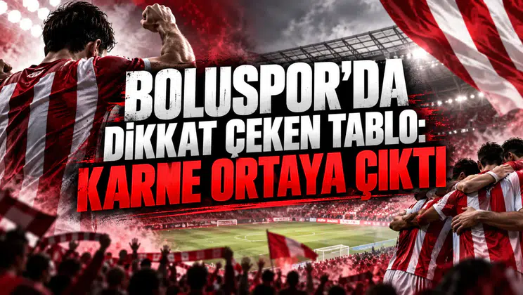 BOLUSPOR’DA DİKKAT ÇEKEN TABLO: KARNE ORTAYA ÇIKTI