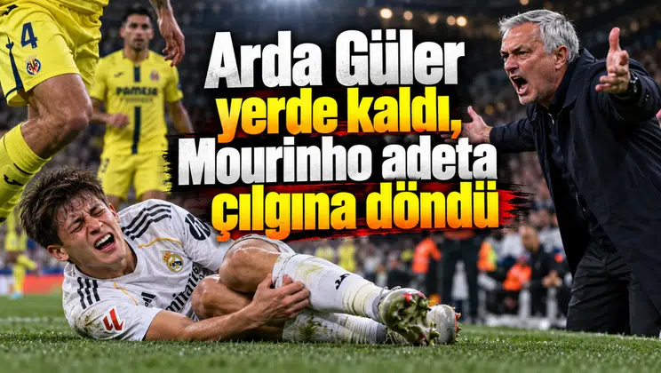 Arda Güler yerde kaldı, Mourinho adeta çılgına döndü