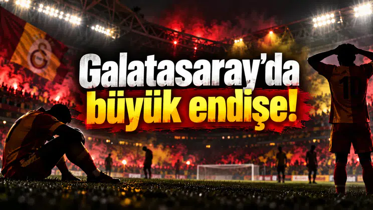 Galatasaray'da büyük endişe!