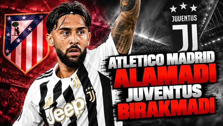 Atletico Madrid alamadı Juventus bırakmadı