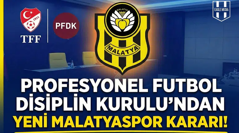 Profesyonel Futbol Disiplin Kurulu'ndan Yeni Malatyaspor kararı!