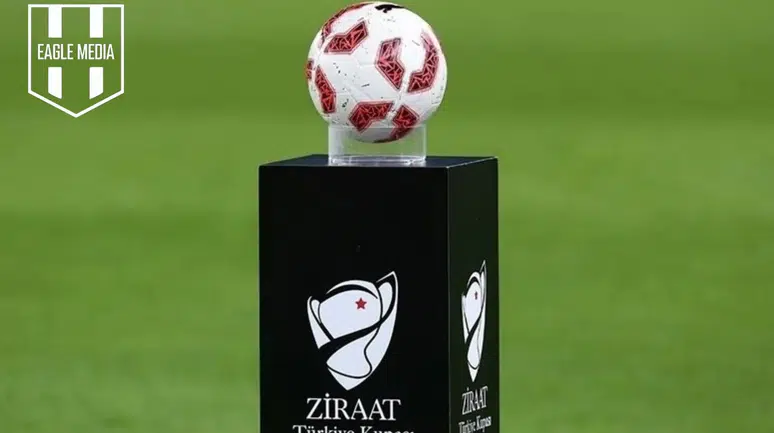 Ziraat Türkiye Kupası’nda kura öncesi torbalar şekillendi