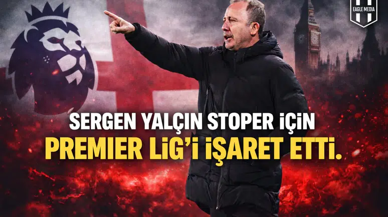 “Sergen Yalçın stoper için Premier Lig’i işaret etti.”