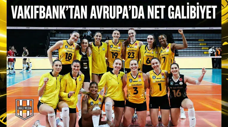 VakıfBank'tan Avrupa'da net halibiyet!