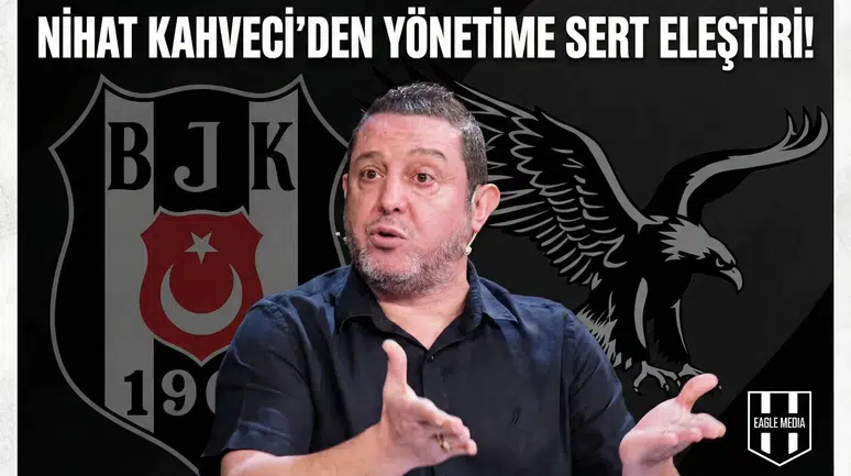 Nihat Kahveci'den yönetime sert eleştiri!