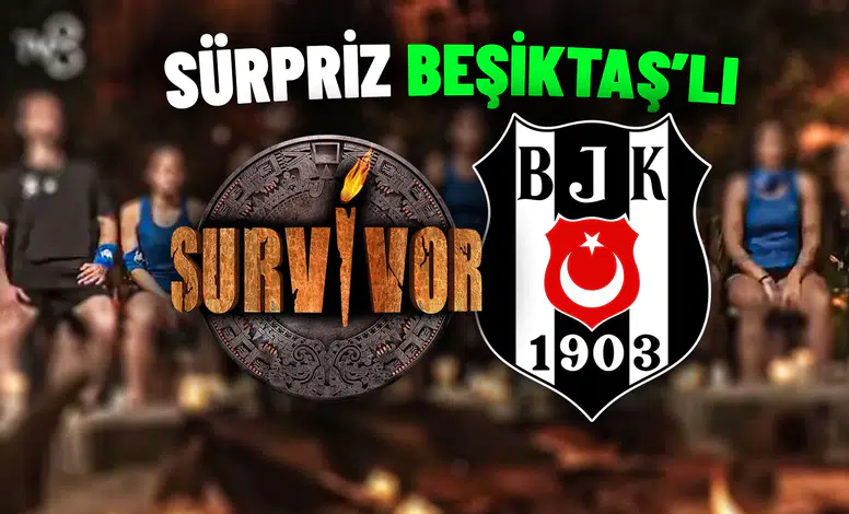 Beşiktaş’ın Sevilen Oyuncusu Survivor 2026’da Olabilir