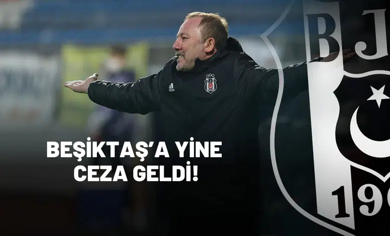 Beşiktaş’a Yine Ceza Geldi 3 Ayrı Maddeden PFDK'ya Sevk Edildi