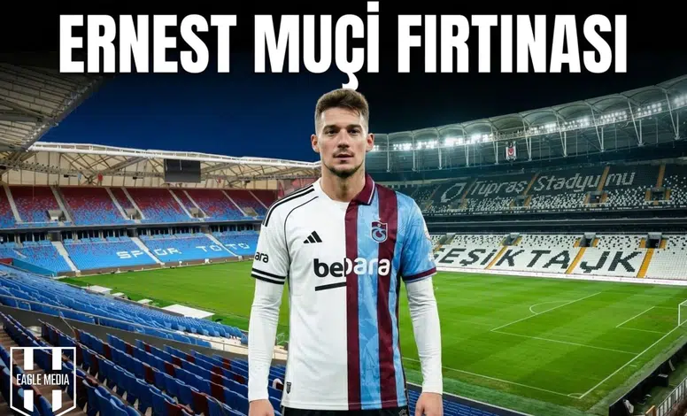 Ernest Muçi fırtınası: Trabzonspor satın alma opsiyonunu kullanacak mı?