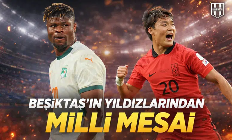 Beşiktaş'ın Yıldızlarından Milli Mesai
