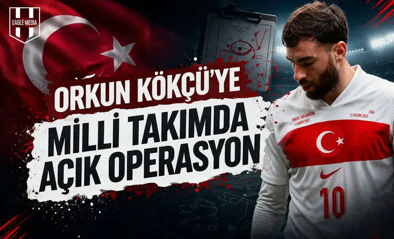 Orkun Kökçü'ye Milli Takımda Açık Operasyon