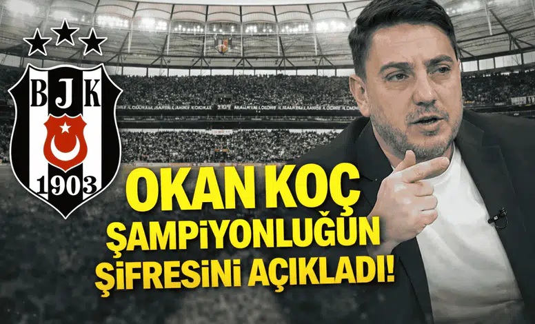 Okan Koç şampiyonluk şifresini verdi