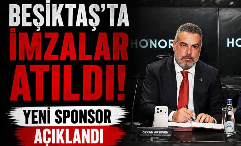 Beşiktaş'ta imzalar atıldı: Yeni sponsor açıklandı