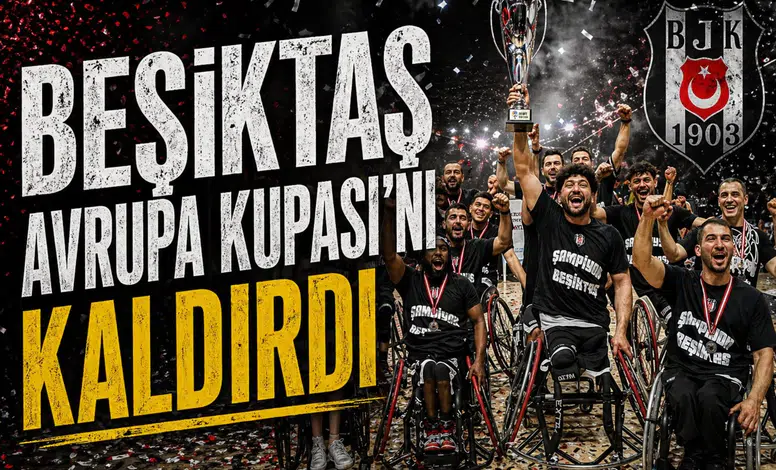 Engel tanımayan şampiyonluk: Beşiktaş Avrupa Kupası'nı kaldırdı