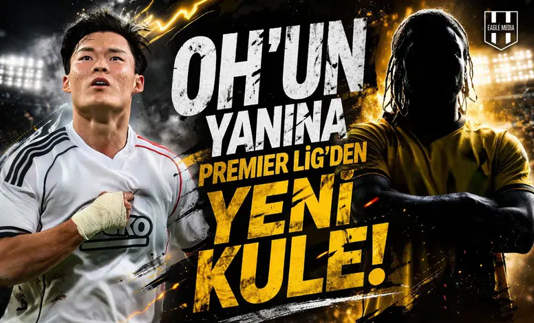 Oh’un yanına Premier Lig’den yeni kule!