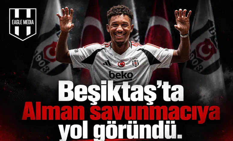 Beşiktaş’ta Alman savunmacıya yol göründü