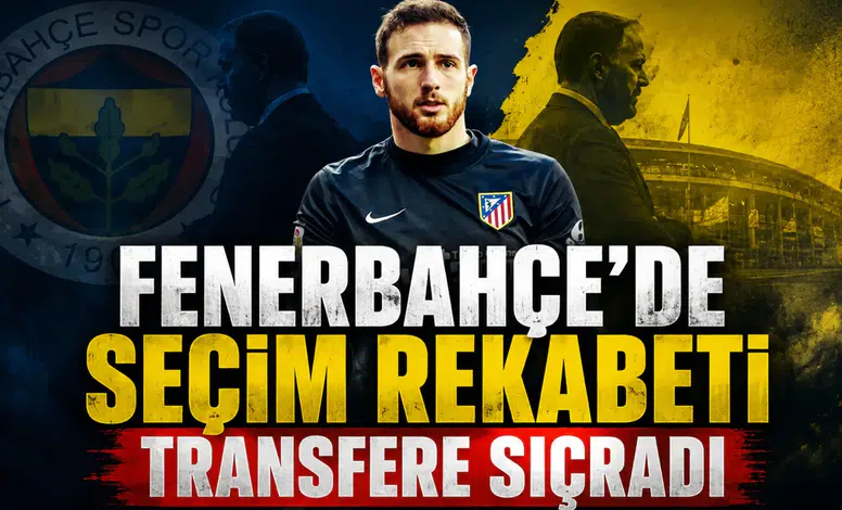 Fenerbahçe'de seçim rekabeti transfere sıçradı