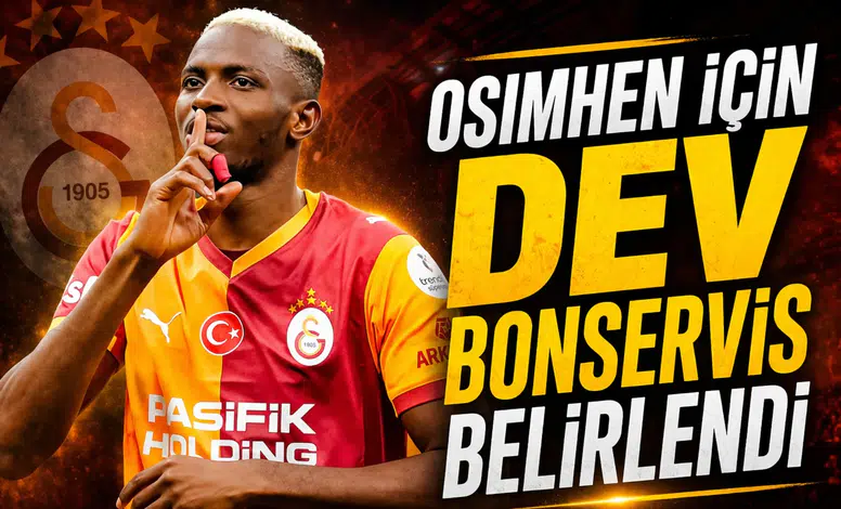 Osimhen için dev bonservis belirlendi