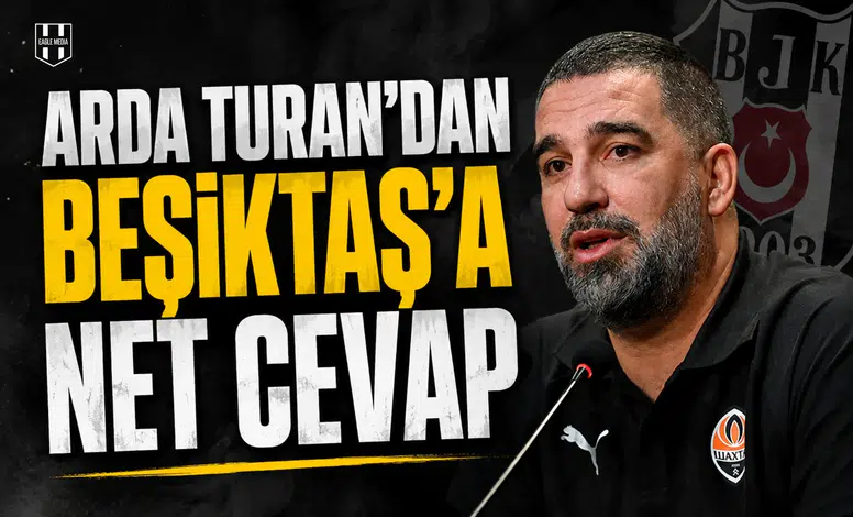 Arda Turan'dan Beşiktaş'a net cevap