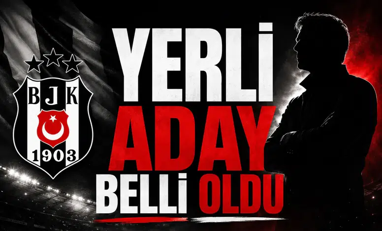Beşiktaş’ta yabancı teknik adam olmazsa yerli isim belli oldu