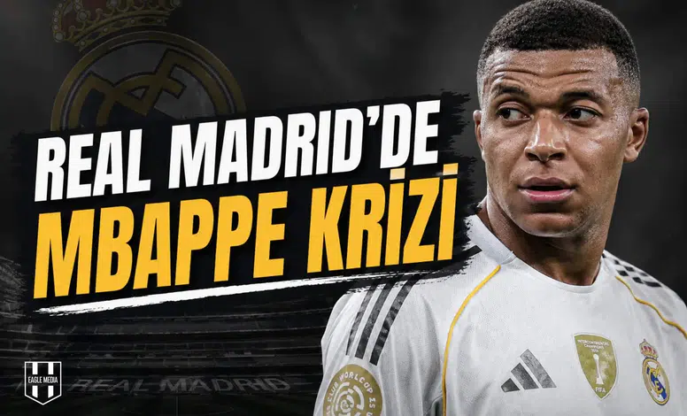 Real Madrid’de Mbappe krizi