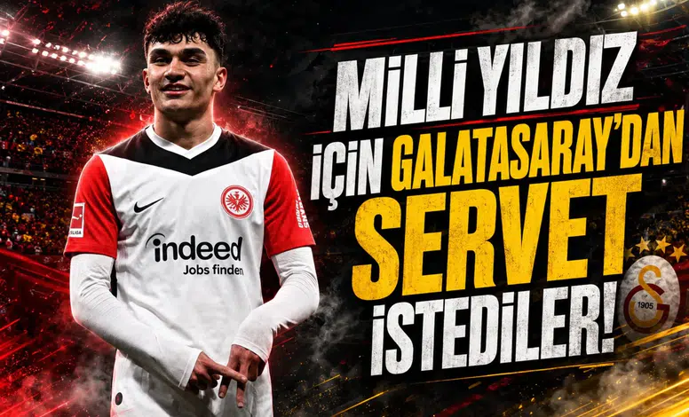 Milli yıldız için Galatasaray'dan servet istendi