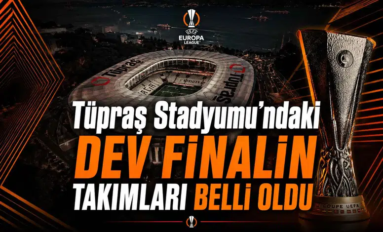 Tüpraş Stadyumu'ndaki dev finalin takımları belli oldu