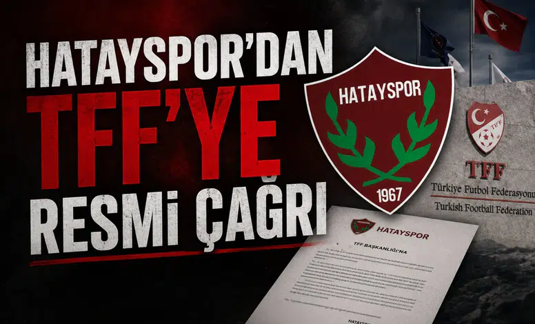 Hatayspor'dan TFF'ye resmi çağrı