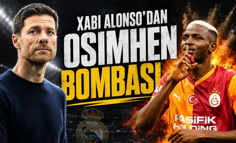 Xabi Alonso'dan Osimhen bombası