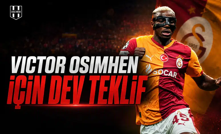 Victor Osimhen için dev teklif