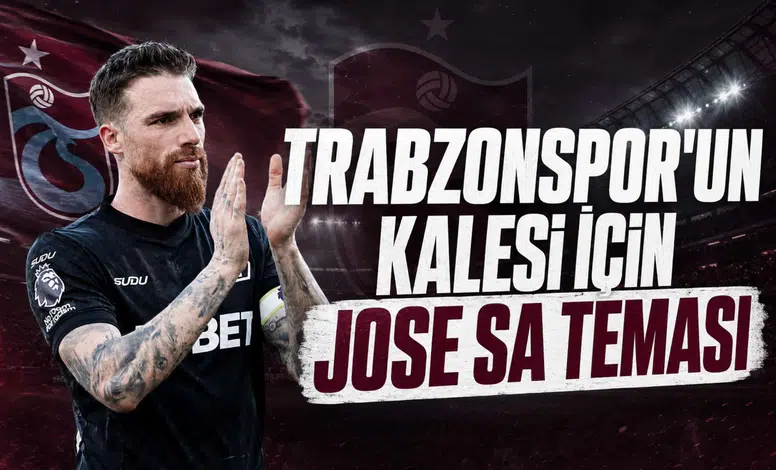 Trabzonspor'un Kalesi İçin Jose Sa Teması