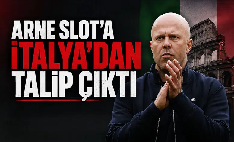 Arne Slot'a İtalya'dan talip çıktı