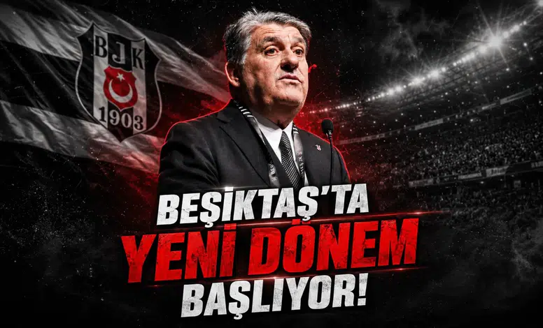 Beşiktaş'ta yeni dönem başlıyor!