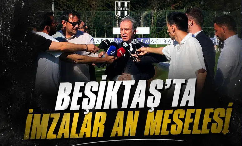 Beşiktaş'ta imzalar an meselesi