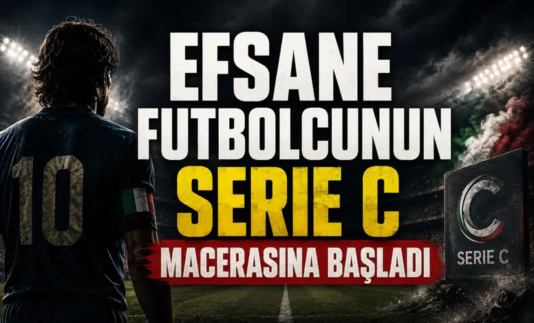Efsane Futbolcunun Serie C Macerasına Başladı