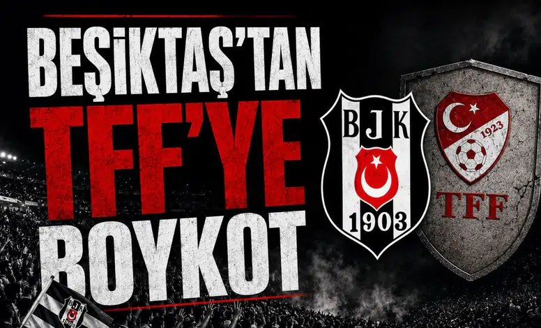 Beşiktaş'tan TFF'ye boykot