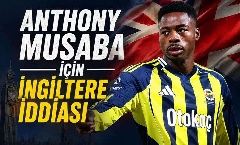 Anthony Musaba için ingiltere iddiası