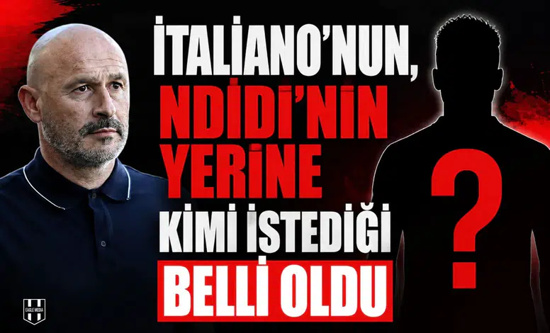 İtaliano’nun, Ndidi’nin yerine kimi istediği belli oldu