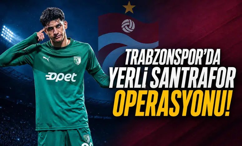 Trabzonspor'da yerli santrafor operasyonu!