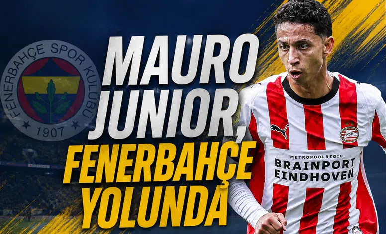 Mauro Junior, Fenerbahçe yolunda