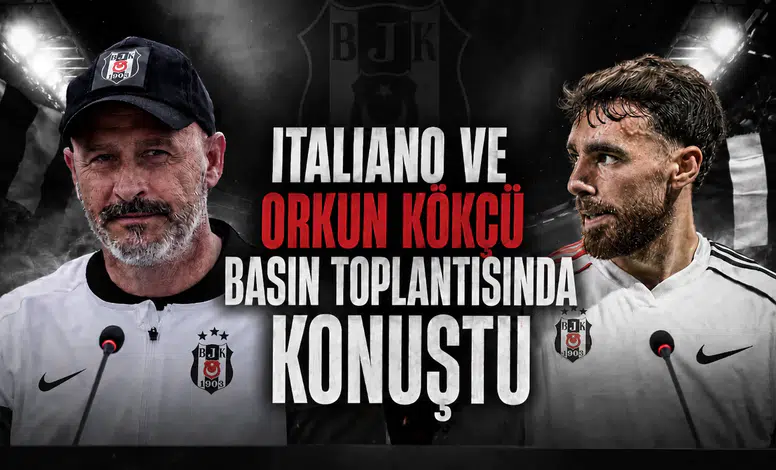 Italiano ve Orkun Kökçü basın toplantısında konuştu