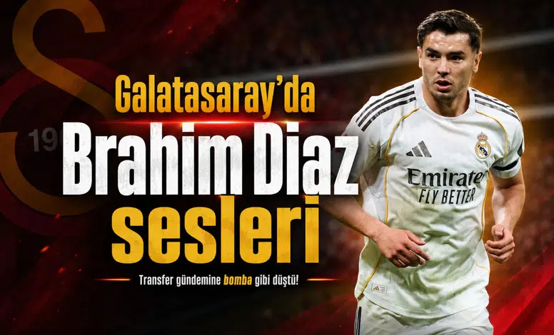 Galatasaray'da Brahim Diaz sesleri