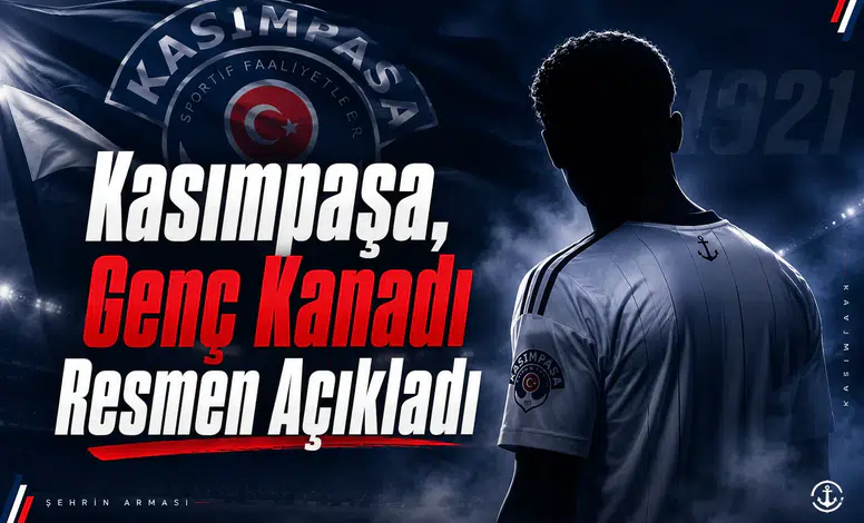Kasımpaşa, Genç Kanadı Resmen Açıkladı