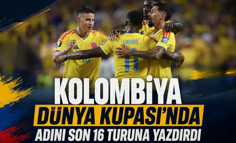 Kolombiya Dünya Kupası'nda adını son 16 turuna yazdırdı