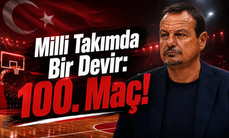 Milli Takımda Bir Devir: 100. Maç!