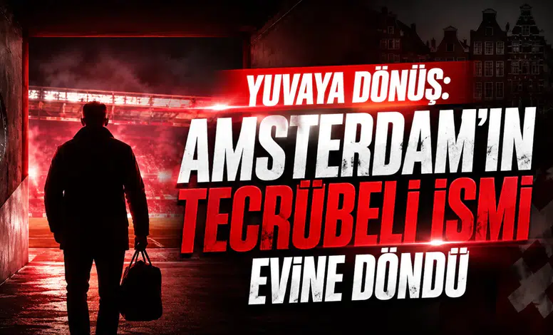 Yuvaya Dönüş: Amsterdam'ın Tecrübeli İsmi Evine Döndü